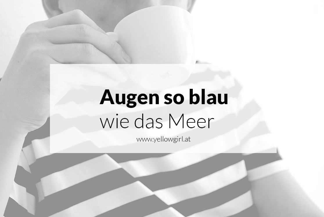 Augen so blau wie das Meer