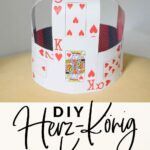 DIY Herzkönigin und Herzkönig Kostüm: die DIY Krone